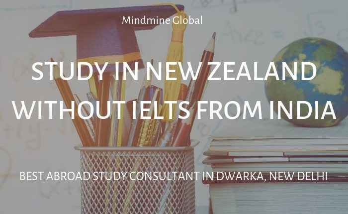 Study in New Zealand without IELTS from India